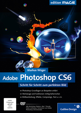 Adobe Photoshop CS6 für Fortgeschrittene